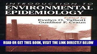 [FREE] EBOOK An Introduction to Environmental Epidemiology ONLINE COLLECTION