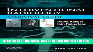 [FREE] EBOOK Interventional Radiology: A Survival Guide, 3e BEST COLLECTION
