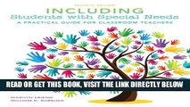 [Free Read] Including Students with Special Needs: A Practical Guide for Classroom Teachers,