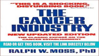 [FREE] EBOOK The Cancer Industry ONLINE COLLECTION