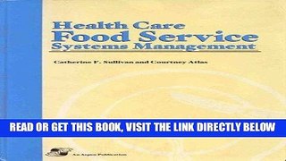 [FREE] EBOOK HEALTH CARE FOOD SERVICE SYSTEMS MANAGEMENT ONLINE COLLECTION