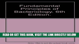 [FREE] EBOOK Fundamental Principles of Bacteriology. 6th Edition. BEST COLLECTION