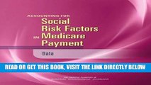 [READ] EBOOK Accounting for Social Risk Factors in Medicare Payment: Data BEST COLLECTION