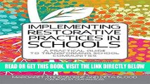 [Free Read] Implementing Restorative Practice in Schools: A Practical Guide to Transforming School