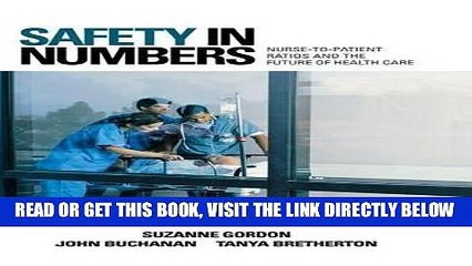 [READ] EBOOK Safety in Numbers: Nurse-to-Patient Ratios and the Future of Health Care (The Culture