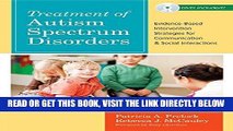 [Free Read] Treatment of Autism Spectrum Disorders: Evidence-Based Intervention Strategies For