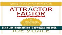 [Free Read] The Attractor Factor: 5 Easy Steps for Creating Wealth (or Anything Else) From the