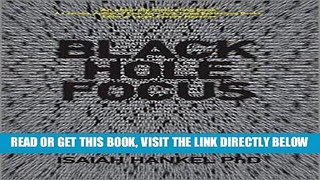 [Free Read] Black Hole Focus: How Intelligent People Can Create a Powerful Purpose for Their Lives