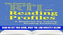 [Free Read] Power of RTI and Reading Profiles: A Blueprint for Solving Reading Programs Free Online