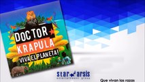 Doctor Krapula - Viva El Planeta (Audio Lyric Oficial)