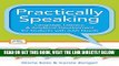 [Free Read] Practically Speaking: Language, Literacy, and Academic Development for Students with