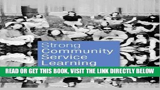 [Free Read] Strong Community Service Learning: Philosophical Perspectives Free Online