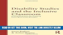 [Free Read] Disability Studies and the Inclusive Classroom: Critical Practices for Creating Least