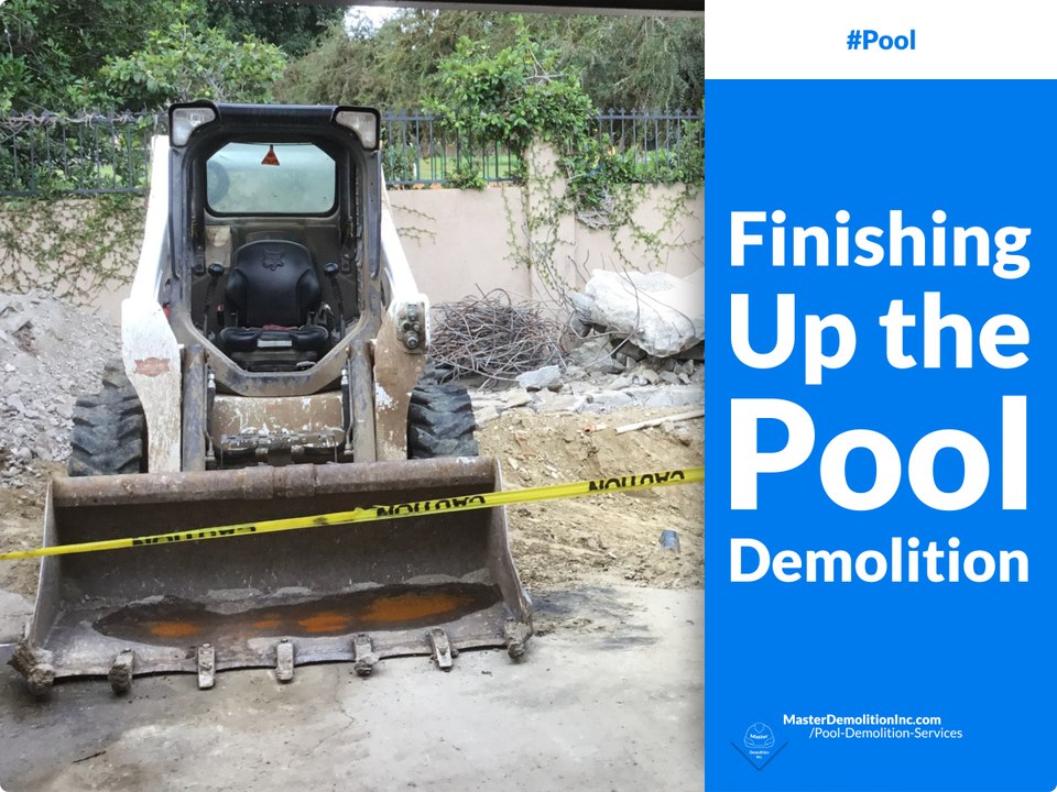 Finishing Up the Pool Demolition