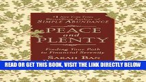[Free Read] Peace and Plenty: Finding Your Path to Financial Serenity Full Online