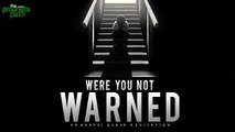 Were You Not Warned - Powerful Recitation