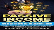 [Free Read] Passive Income Online: 20 Ideas and Strategies to Start an Online Business That Make a