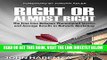 [Free Read] Right or Almost Right: The Fine Line Between Phenomenal Success and Average Results in