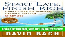 [Free Read] Start Late, Finish Rich : A No-Fail Plan for Achieving Financial Freedom at Any Age