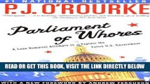 [Free Read] Parliament of Whores: A Lone Humorist Attempts to Explain the Entire U.S. Government