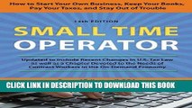 [New] Ebook Small Time Operator: How to Start Your Own Business, Keep Your Books, Pay Your Taxes,
