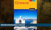 READ BOOK  Fodor s Greece, 9th Edition: With Great Cruises and the Best Island Getaways