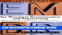 Ebook Eye Movement Desensitization and Reprocessing (EMDR): Basic Principles, Protocols, and