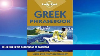 READ  Lonely Planet Greek Phrasebook: With Two-Way Dictionary (Phrasebooks) (Greek Edition) FULL