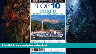 FAVORITE BOOK  Top 10 Corfu   the Ionian Islands. (DK Eyewitness Top 10 Travel Guide)  BOOK ONLINE