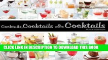 [PDF] Cocktails, Cocktails   More Cocktails! [Full Ebook]