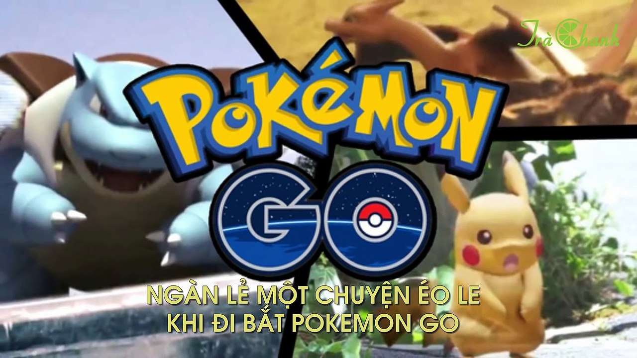 Pokémon Go - Tuyệt chiêu chơi game Pokemon Go Hot nhất ngày ra mắt-E93XreOOY5M