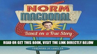 [EBOOK] DOWNLOAD Based on a True Story: A Memoir READ NOW
