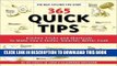 [PDF] 365 Quick Tips: Kitchen Tricks and Shortcuts to Make You a Faster, Smarter, Better Cook Full