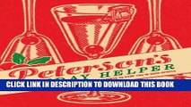 [PDF] Peterson s Holiday Helper: Festive Pick-Me-Ups, Calm-Me-Downs, and Handy Hints to Keep You