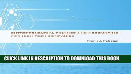 [New] Ebook Entrepreneurial Finance and Accounting for High-Tech Companies (MIT Press) Free Read