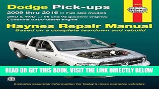 [FREE] EBOOK Dodge Pick-ups 2009 thru 2016: 2WD   4WD - V6 and V8 gasoline engines - Cummins