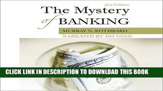 [New] Ebook The Mystery of Banking Free Online
