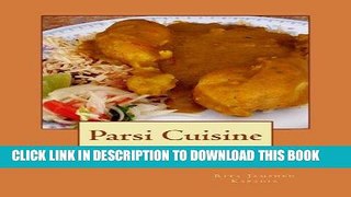 [New] Ebook Dhansak: Parsi Cuisine (Volume 3) Free Read