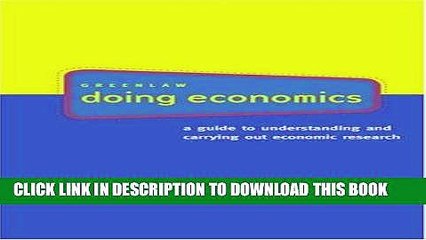 [BOOK] PDF Doing Economics: A Guide to Understanding and Carrying Out Economic Research New BEST