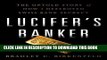 [New] Ebook Lucifer s Banker: The Untold Story of How I Destroyed Swiss Bank Secrecy Free Read