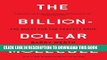 [DOWNLOAD] PDF The Billion Dollar Molecule: One Company s Quest for the Perfect Drug New BEST SELLER