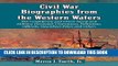 Ebook Civil War Biographies from the Western Waters: 956 Confederate and Union Naval and Military