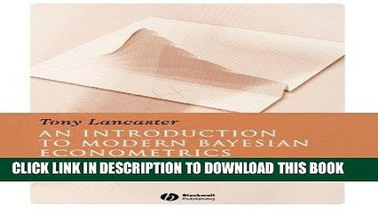[READ] EBOOK Introduction to Modern Bayesian Econometrics BEST COLLECTION