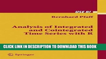 [READ] EBOOK Analysis of Integrated and Cointegrated Time Series with R (Use R) ONLINE COLLECTION