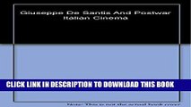 Best Seller Giuseppe De Santis (Toronto Italian Studies) Free Read