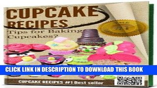 [New] Ebook >>CUPCAKE RECIPES - Really nice cupcake recipes: Best cupcake recipes and