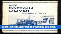 Best Seller My captain Oliver: A story of two missionaries on the British Columbia coast Free