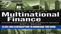 [READ] EBOOK Multinational Finance: Evaluating Opportunities, Costs, and Risks of Operations