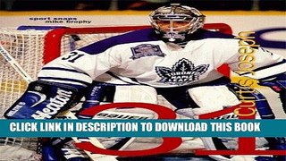 Best Seller Curtis Joseph: The Acrobat (Sport Snaps) Free Read