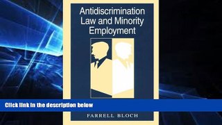 Must Have  Antidiscrimination Law and Minority Employment: Recruitment Practices and Regulatory